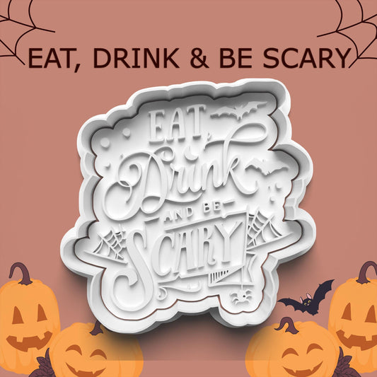 Eat, Drink & Be Scary Cookie Cutter – Halloween Script Design