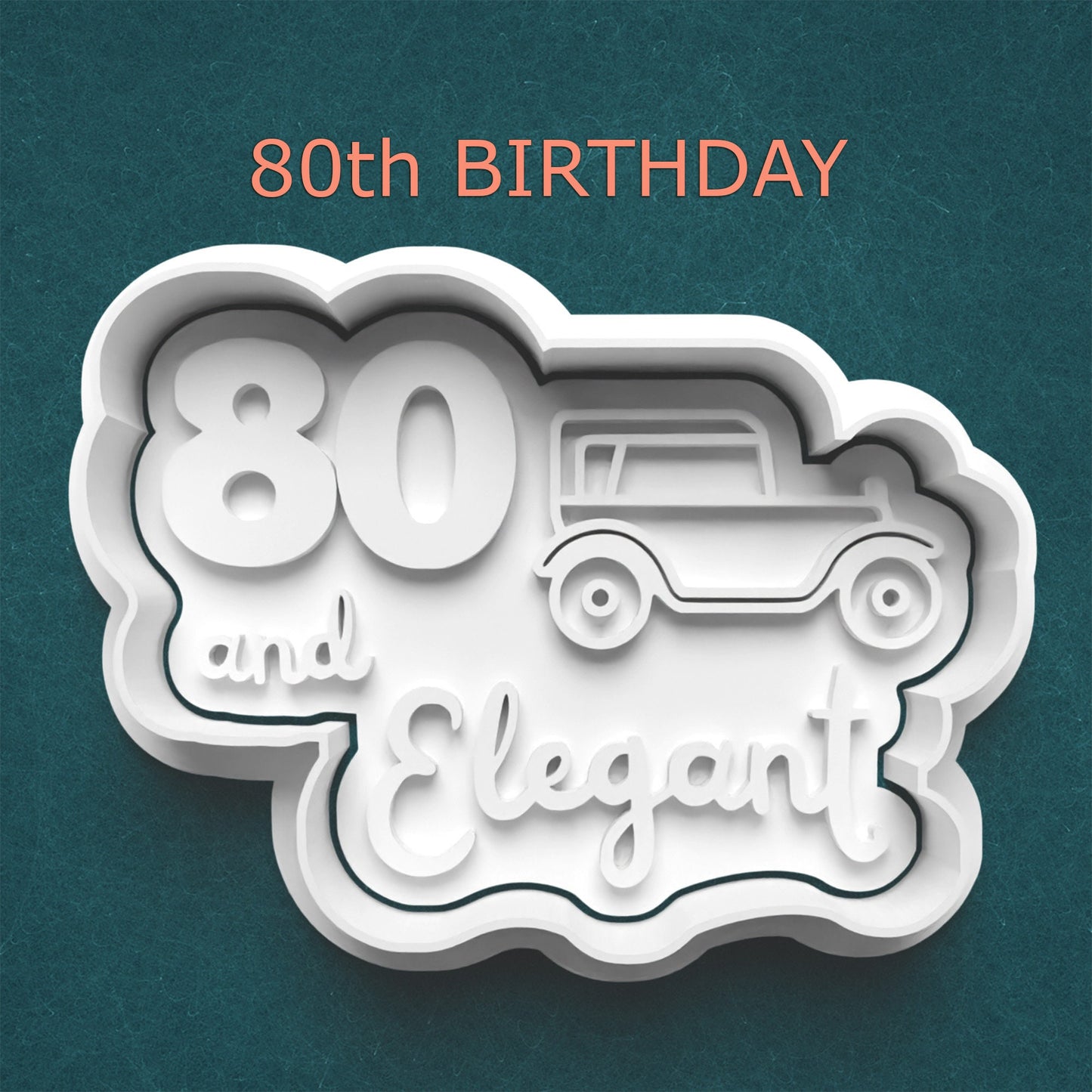 “80 and Elegant” Cutter & Stamp – Vintage Birthday Baking Tool