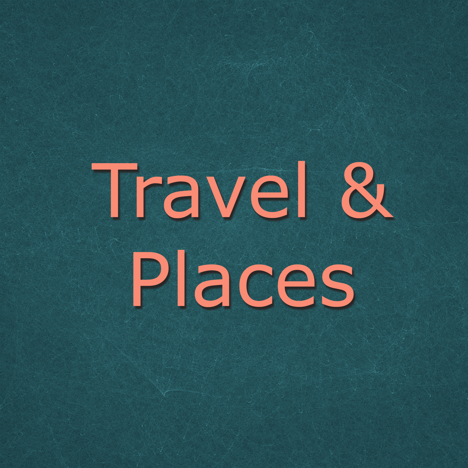 Travel & Places