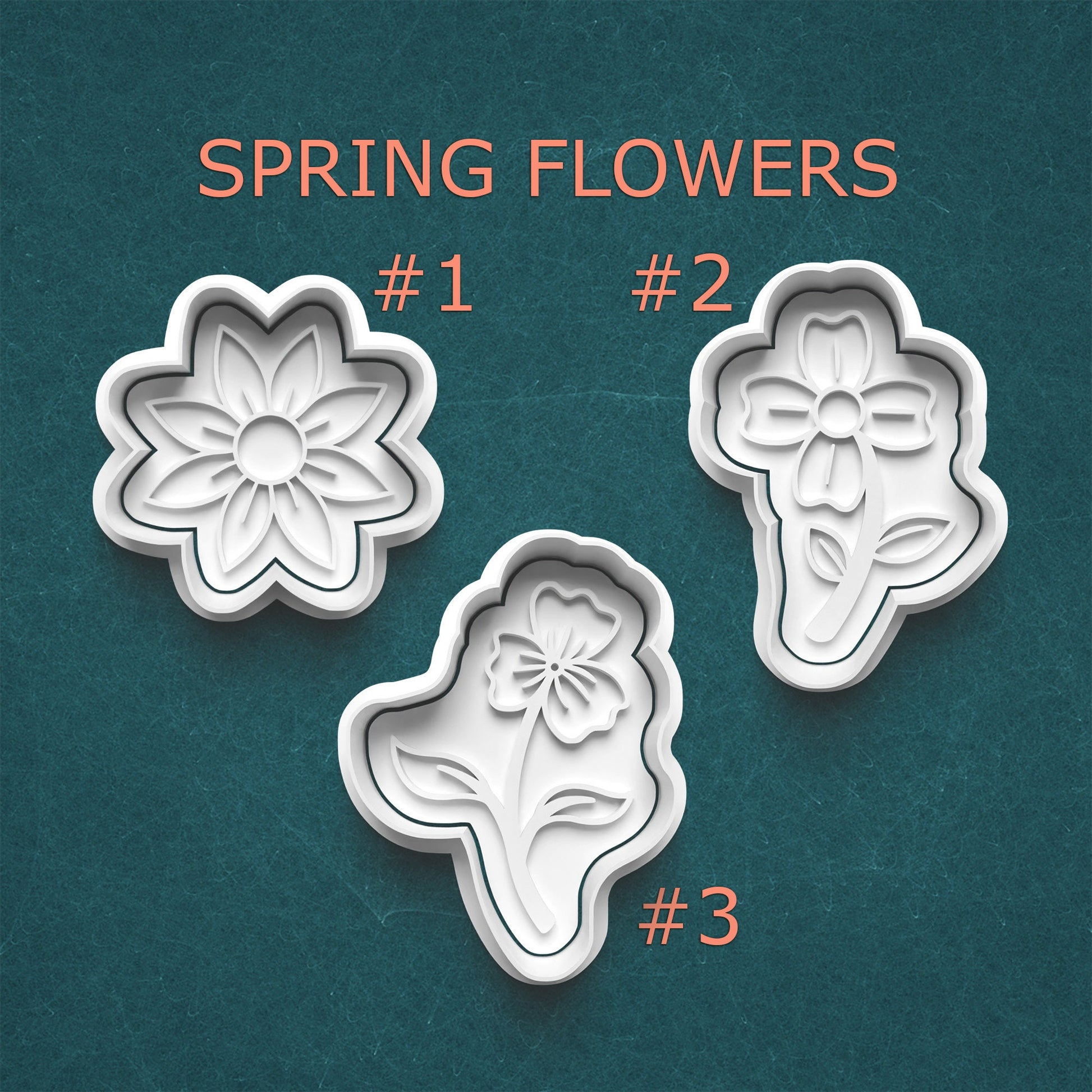 Three floral cookie cutters labeled #1, #2, and #3 on a teal background with 'Spring Flowers' text.