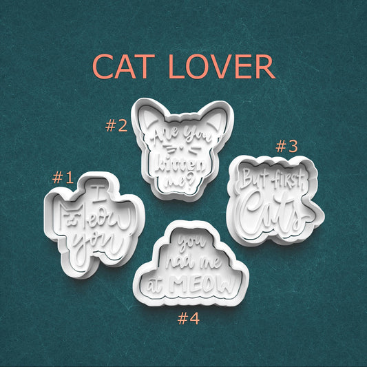 Cat Lover Quote Cookie Cutter & Stamp Set – 4 Styles Available